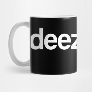 deez nutz white Mug